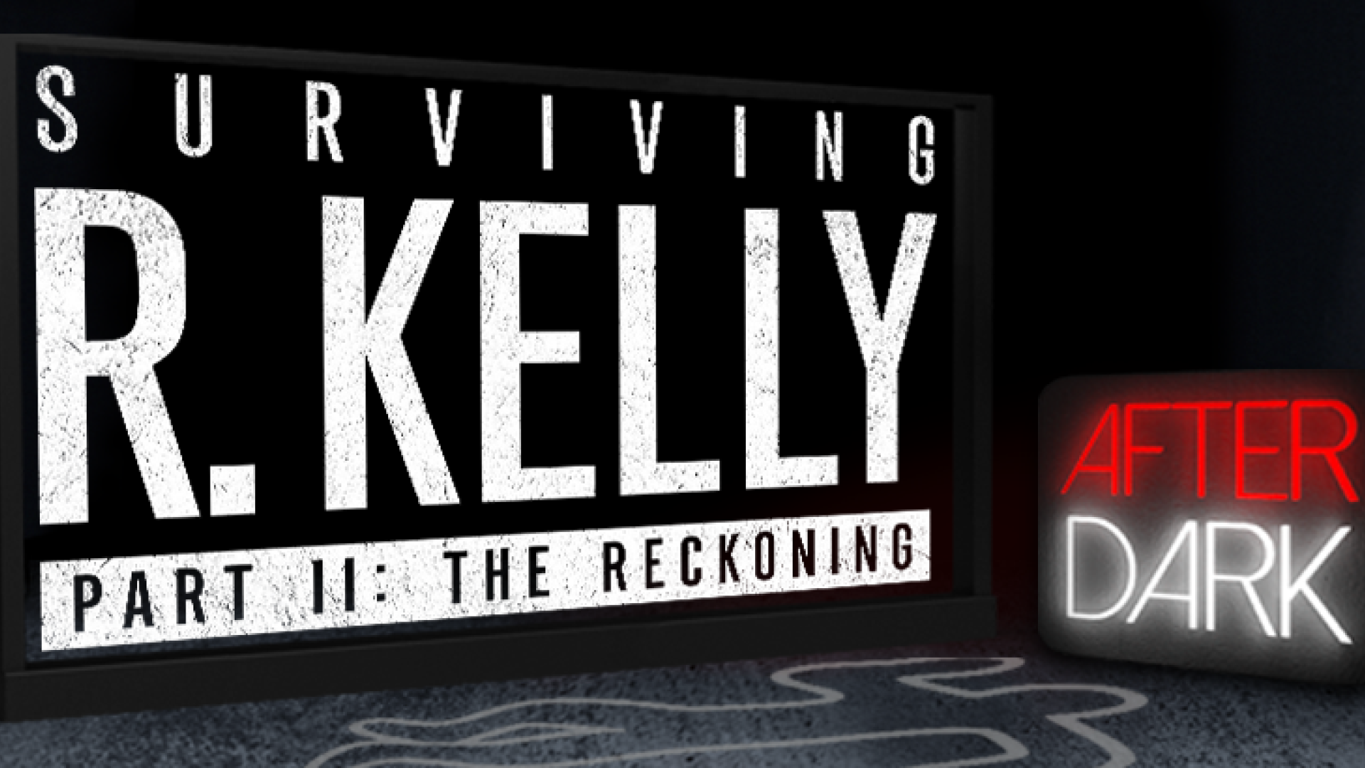 Surviving R.Kelly Part II The Reckoning e.tv